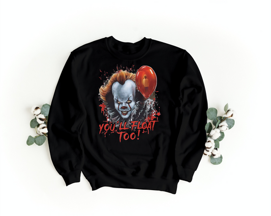 You'll float too Sweatshirt