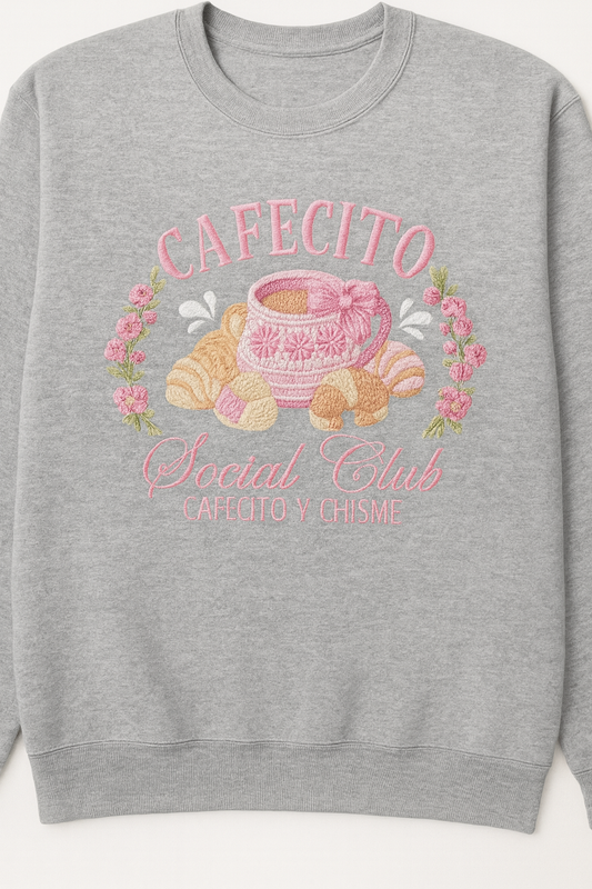 Cafecito Social Club – Cafecito y Chisme Grey Sweatshirt
