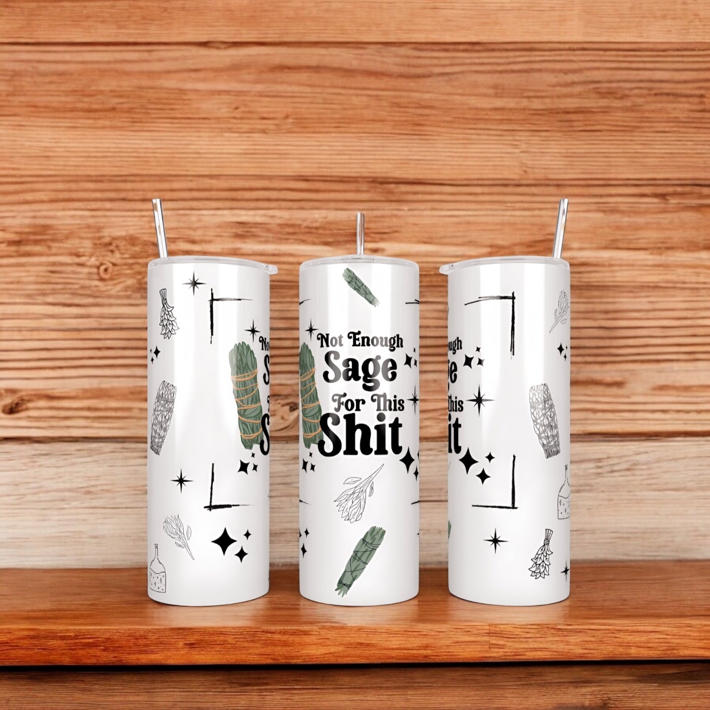 Not enough sage Tumbler